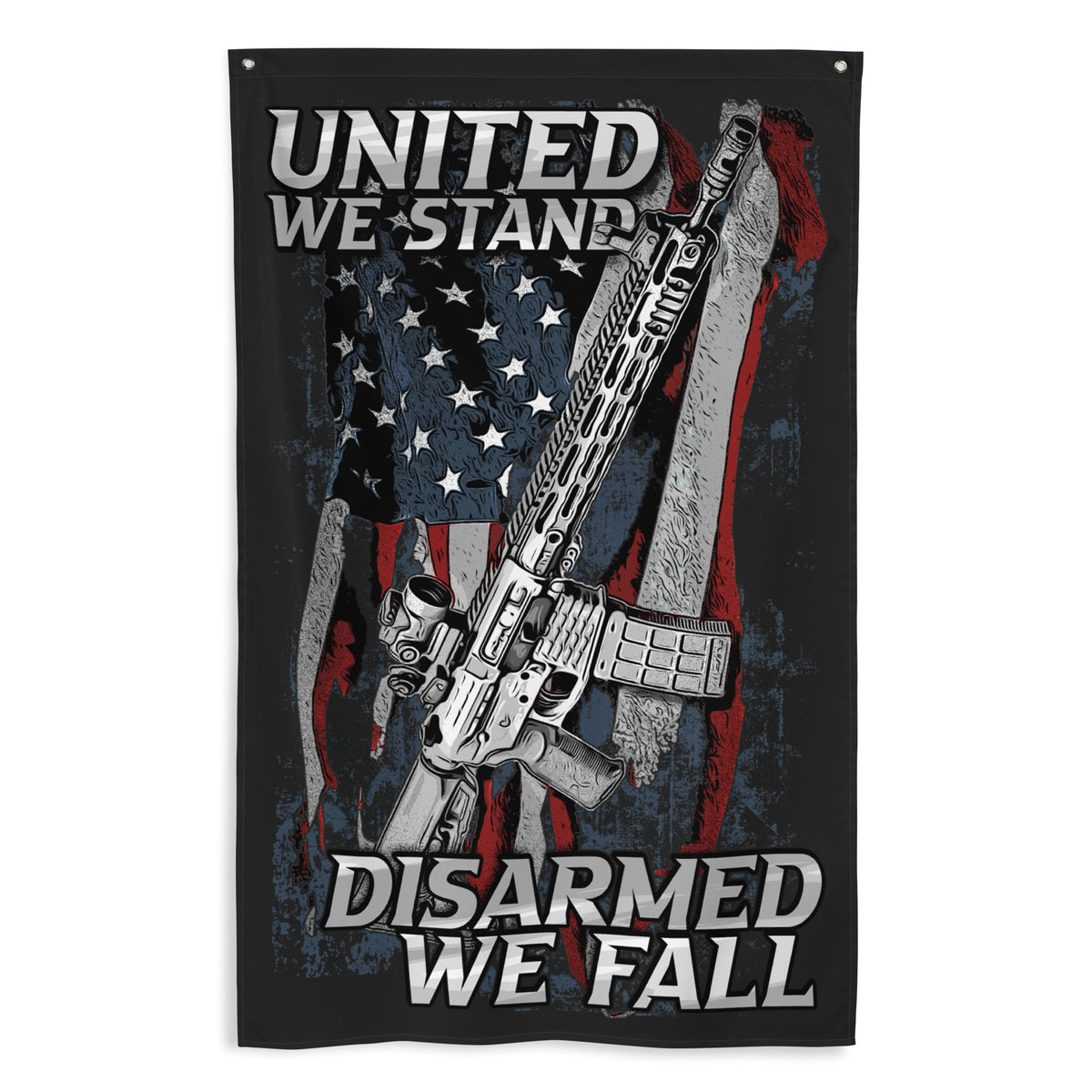 United We Stand. Disarmed We Fall Wall Flag