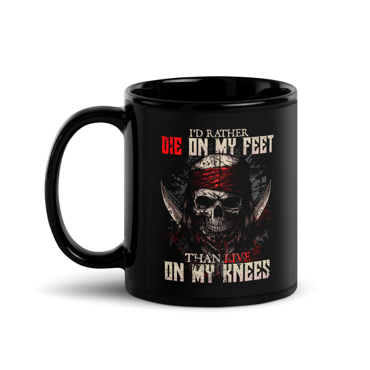 Die on my Feet: Pirate Edition Mug