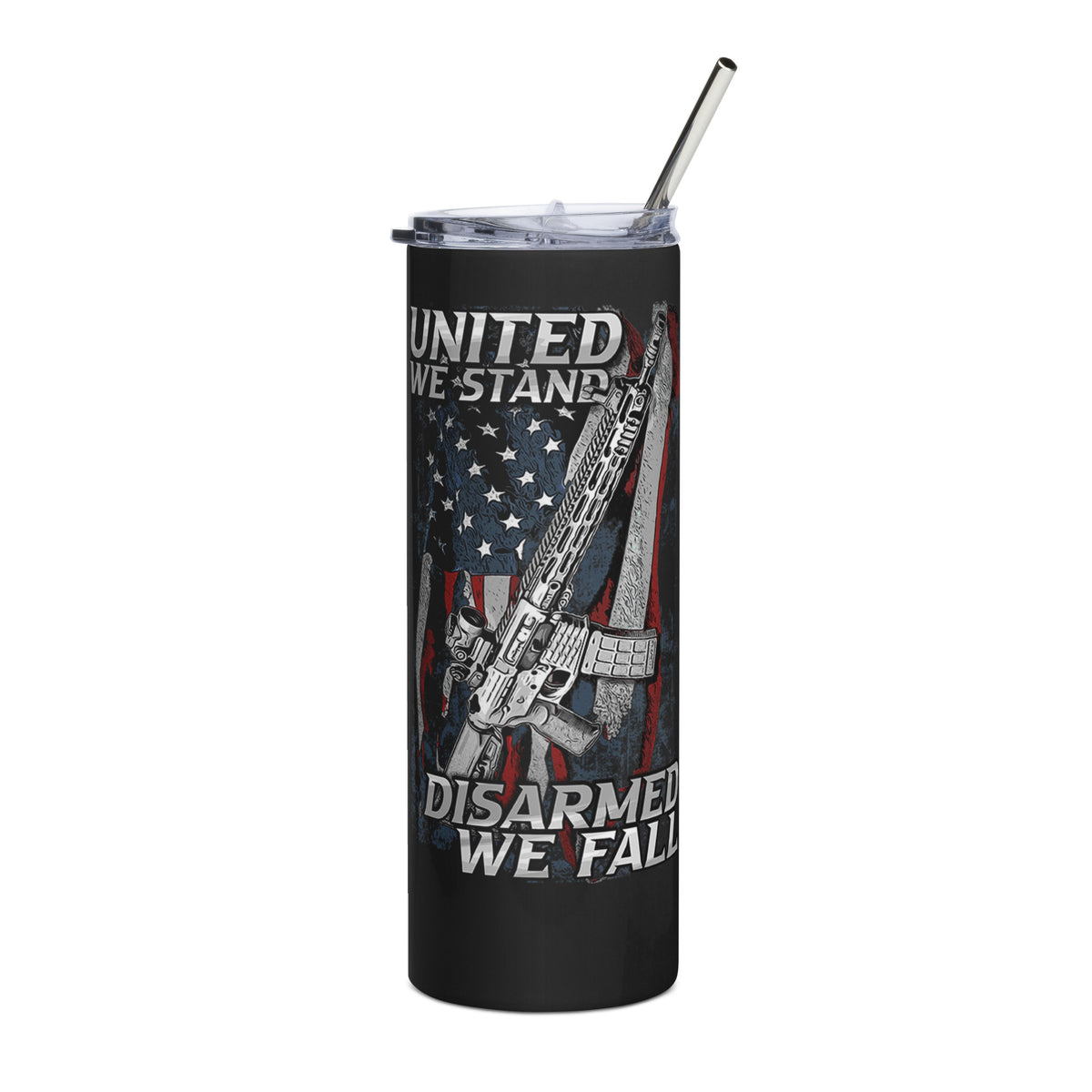 United We Stand. Disarmed We Fall Tumbler