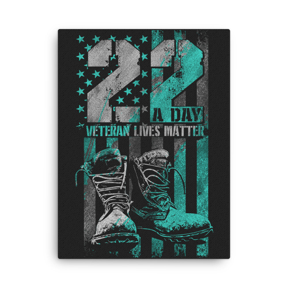 22 A Day: Veteran Lives Matter Canvas