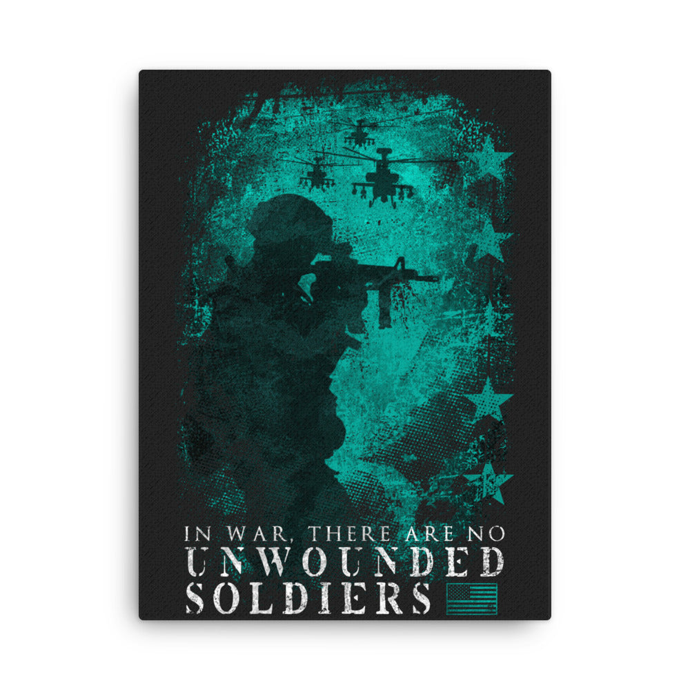 PTSD: No Unwounded Soldiers Canvas