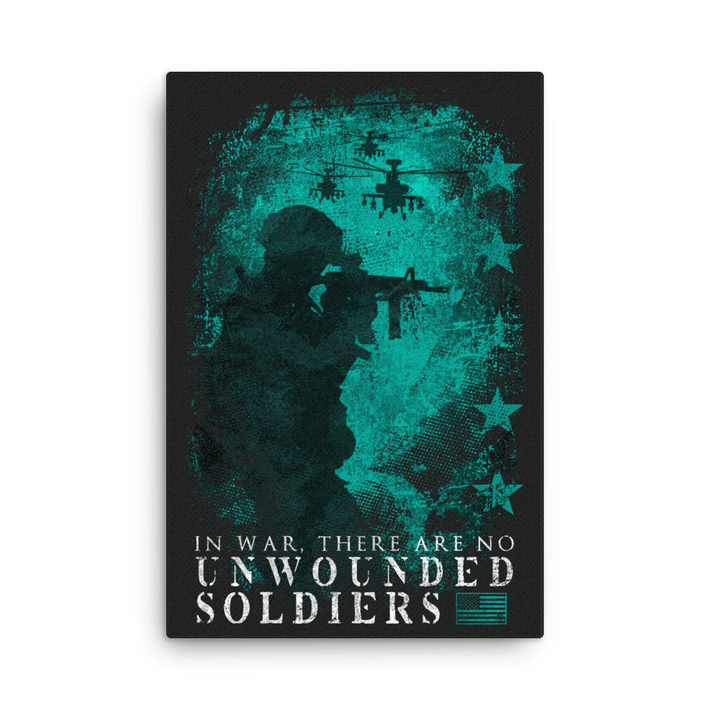 PTSD: No Unwounded Soldiers Canvas