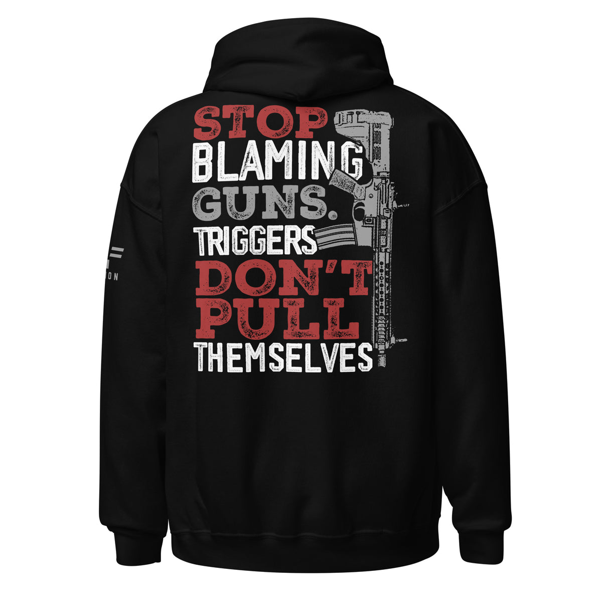 Stop Blaming Guns Hoodie