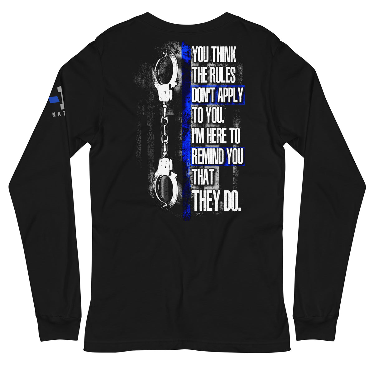 Thin Blue Line: Rules Long Sleeve