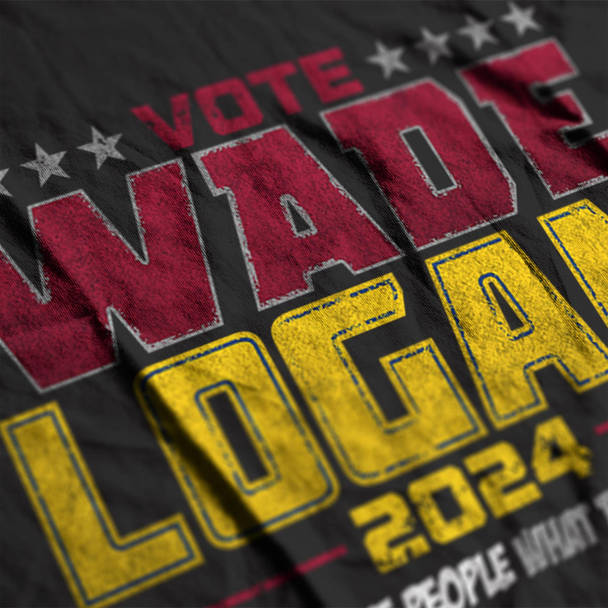 Vote Wade Logan 2024